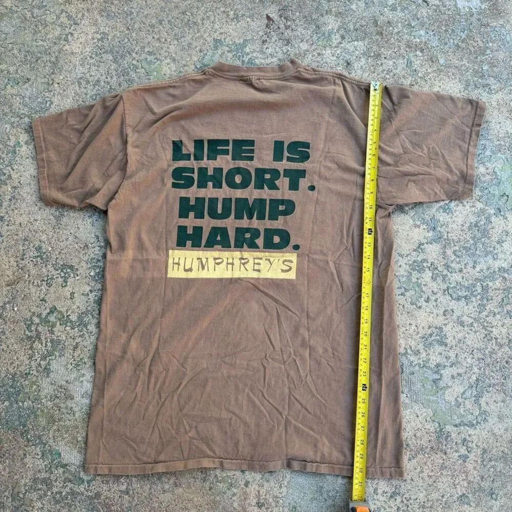 80’s Humphreys Bar “Life Is Short Hump Hard” Single Stitch Vintage Shirt
